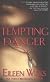 Tempting Danger 