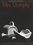 Mrs. Dumpty (Felix Pollak Prize in Poetry)