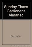 The Sunday times gardener's almanac