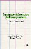 Gender and Diversity in Management: A Concise Introduction (Sage Mini Guides)