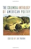 The Columbia Anthology of American Poetry