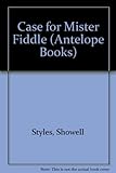 A case for Mr Fiddle