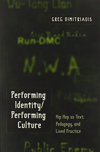 Performing Identity/Performing Culture: Hip Hop as Text, Pedagogy, and Lived Practice (Intersections in Communications and Culture, Volume 1) Paperback - May 1, 2001