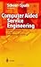 Computer Aided Service Engineering: Informationssysteme in der Dienstleistungsentwicklung