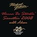 Wanna Be Startin' Somethin' 2008 with Akon