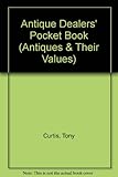 The Antique dealers pocketbook