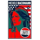 Decision 2012 Michele Bachmann #1
