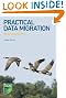 Practical Data Migration