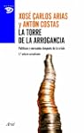 La torre de la arrogancia: Pol�ticas...