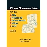 video observations for the ecers r early childhood environment rating scale