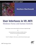 User Interfaces in VB .NET: Windows Forms and Custom Controls