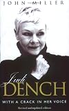 Judi Dench in the book Judi Dench:  With a Crack in Her Voice