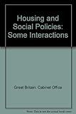 Housing and social policies : some interactions : report