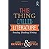 This Thing Called Literature: Reading, Thinking, Writing