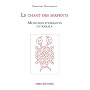 Le chant des serpents. Musiciens itin�rants du Ker&hellip de Christine Guillebaud