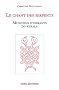 Le chant des serpents. Musiciens itin�rants du Kerala (+1DVD-rom)