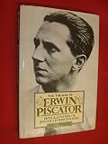The theatre of Erwin Piscator : half a century of politics in the theatre