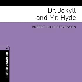 Dr. Jekyll and Mr. Hyde (Adaptation): Make Oxford Bookworms Library (Unabridged)