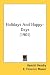 Holidays and Happy-Days (1901)