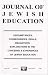 Journal of Jewish Education (Circumstances, Consequences, Ideals, Obligations: Explor...