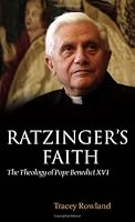 Ratzinger's Faith: The Theology of Pope Benedict XVI