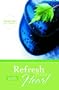 Refresh Your Heart: A Women's Bible Study
