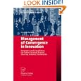 Management of Convergence in Innovation: Strategies and... by Fredrik Hacklin