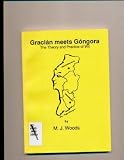 Gracián meets Góngora : the theory and practice of wit
