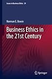 Business ethics in the 21st century