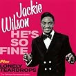 He's So Fine + Lonely Teardrops + bonus tracks