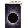 Totality: Eclipses of the Sun
