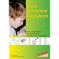 Lesen verstehen ausf�hren: Kleine Experimente und Zaubertricks f�r das 2.+3. Schuljahr