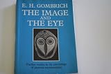 The image and the eye : further studies in the psychology of pictorial representation
