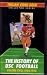 The History of USC Football: Volume Two 1960-1986