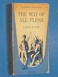 The Way of All Flesh