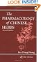 The Pharmacology of Chinese Herbs, Second Edition