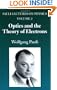 Optics and the Theory of Electrons: Volume 2 of Pauli Lectures on Physics (Dover Books on Physics)