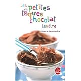 Les petites toques chocolat Len�tre : Recettes pour tous les gourmetspar Vincent Mary