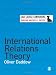 International Relations Theory (SAGE Course Companions series)