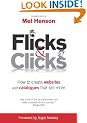 Flicks & Clicks: How to Create Websites and Catalogues that Sell More