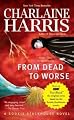 From Dead to Worse (Southern Vampire Mysteries, No. 8)