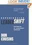 Experiencing LeaderShift: Letting Go of Leadership Heresies