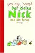 Der kleine Nick und die Ferien: Siebzehn prima Geschichten vom kleinen Nick und seinen Freunden