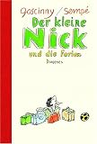Der kleine Nick und die Ferien: Siebzehn prima Geschichten vom kleinen Nick und seinen Freunden