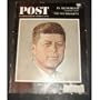 POST Magazine - December 14, 1963 - 12/14/63: IN MEMORIAM JOHN F. KENNEDY 1917-1963. NORMAN ROCKWELL PAINTING OF JFK ON COVER
