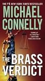 The Brass Verdict Publisher: Grand Central Publishing; Reprint edition