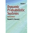 Dynamic Probabilistic Systems, Volume I: Markov Models (Dynamic Probabilistic Systems) by  Ronald A. Howard