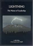 Lightning: The Nature of Leadership