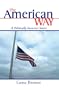 The American Way: A Politically Incorrect Satire