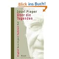 �ber die Tugenden: Klugheit - Gerechtigkeit - Tapferkeit - Ma�. Mit einem Vorwort von Johannes Rau